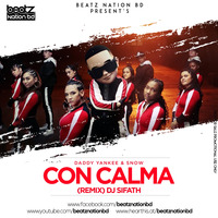 Con Calma (Remix) DJ SIFATH by Beatz Nation BD