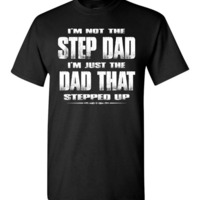 Review Happy Father's Day To My Amazing Step-dad Thanks For Putting Up With My Mom T-Shirt by mernetimy