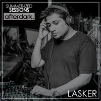 Dj Lasker Summerized Sessions AfterDark Guest Mix by Lasker D'Mello