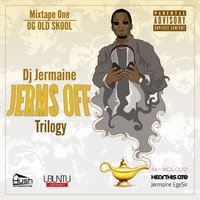 JermsOff Triology Mixtape 1 O.G Old Skool by Jermaine EgeSir