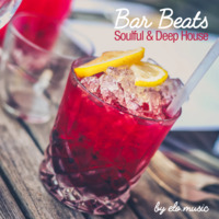 Elo_music | Bar Beats - Soulful & Deep House by elo_music