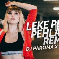 Leke Pehla Pehla Pyar (Remix) - DJ Paroma Ft. DJ Amar by Remix Square