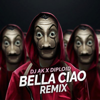 Bella Ciao (Remix) DJ AK X Diploid by Remix Square