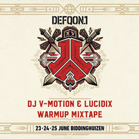 Defqon.1 2017 - Warmup Mixtape (RED Stage) | By DJ V-Motion & Lucidix by DJ V-Motion