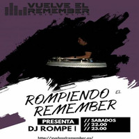 ROMPIENDO EL REMEMBER #16 - CONEXION DJ BU by Vuelve el Remember - Radio Online