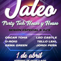 Jaleo Party in sesion Century Disco by Tello Leal