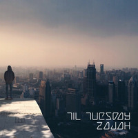 Til Tuesday (feat. Brad O.) by Zajah