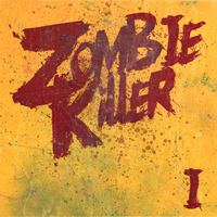 06 - Zombie Killer - La Raza by Zombie Killer