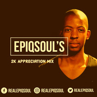 EpiQsoul - 2k Appreciation Mix by EpiQsoul
