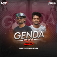 GENDA POOL REMIX DJ SACHIN &amp; DJ NT$ by DJ NT$