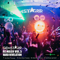 GemStarr - ReMash Vol 5 Hard Revelation by DJ GemStarr