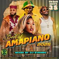 URBAN DRIVE #35 ft AMAPIANO VIDEO MIX ft DJ EVANSO-CHELLA-DIAMOND-ASAKE-GOON FLAVOUR-CIZA-UNCLE WAFFLES by Dj Evanso