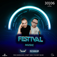 GO.ON.BACK  &amp; DJ WALUŚ  -  FESTIVAL MUSIC (30.06.2020) by DJ WALUŚ