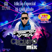 CIRCUITO OFICIAL DJ MARQUINHO ESPINOSA FEAT. WANDERSON SIQUEIRA by DJ Wanderson Siqueira