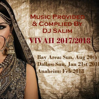 Vivah 2017 - Bollywood Trap Mix by DJ Salim by DJ Salim