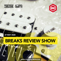 BRS169 - Yreane &amp; Burjuy - Breaks Review Show @ BBZRS (27 May 2020) by Yreane