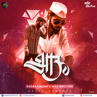 Shambho - Bhau ( War Brother x Sagar Kadam Remix) by War Brother