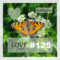 Raftbone - My Love 125 by rene qamar