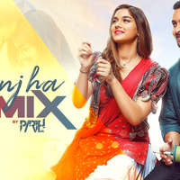 MANJHA (Remix) | DJ Parth | Aayush Sharma | Saiee Manjrekar | Vishal Mishra | Anshul Garg by DJ PARTH