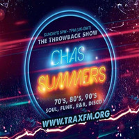 Chas Summers Throwback Show Replay on www.traxfm.org - 9th August 2020 by Trax FM Wicked Music For Wicked People