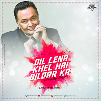 Dil lena Khel Hai Trible Remix Dj Rohit Makhan by Dj Rohit Makhan