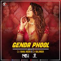 Genda Phool (Remix) Dj Rahul Rockk X Dj Baljinder by Djbaljinder Nagra
