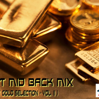 SET MID BACK MIX ( GOLD SELECTION - VOL. II )( MARIO MIX DJ 2020 ) by Mário Mix Dj