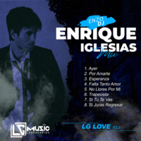 LG Love Vol 2 - Enrique Iglesias - Enzo Dj (LG Music Legendarios) by Alonso Remix