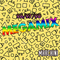 Megamix Nacional (96 97 98) by Dj Marchini by Dj Marchini