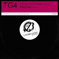 TG4 - Fathers And Children & Ping Pong (Original Mix) OUT NOW !!! by ExperimentalTech Records