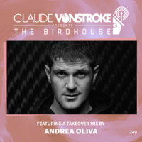 The Birdhouse 249 by Andrea Oliva by Techno Music Radio Station 24/7 - Techno Live Sets
