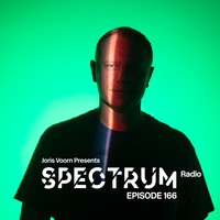 Spectrum Radio 166 by Joris Voorn by Techno Music Radio Station 24/7 - Techno Live Sets