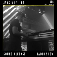 Sound Kleckse Radio Show 0406 - Jens Mueller - 2020 week 33 by Jens Mueller