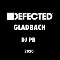 DEFECTED GLADBACH 2020 by DJ PB