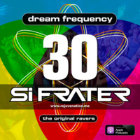 Si Frater - Dream Frequency '30' Album Launch - 01.08.20 by Si Frater