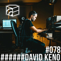 David Keno - Jeden Tag ein Set 078 by JedenTagEinSet