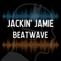 Beatwave by Jackin Jamie