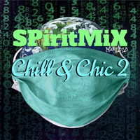 SPiritMiX.mai.20.chill&amp;chic.2 by SPirit