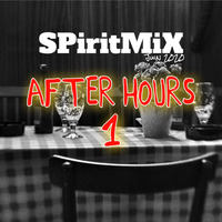 SPiritMiX.juin.20.after.hours.1 by SPirit