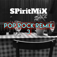 SPiritMiX.juin.20.pop.rock.reMiX.3 by SPirit