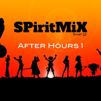 SPiritMiX.juillet.20.after.hours.1 by SPirit