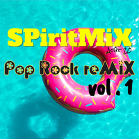 SPiritMiX.aout.20.pop.rock.reMiX.1 by SPirit