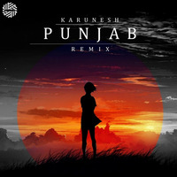 Punjab ( Karunesh ) Remix | DJ MITRA by DJ MITRA