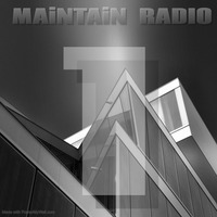 MAINTAIN Radio Show #1 May 16th by Khy Boogie