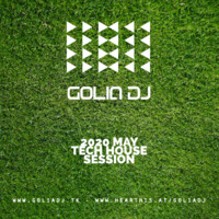 golia dj 2020 may tech by GOLIA DJ