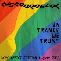 DiskoApostel-In Trance We Trust: Homo Office Edition August 2020 by DiskoApostel