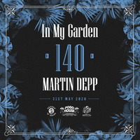 In My Garden Vol 140 @ 31-05-2020 by Martin Depp