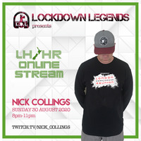 Lockdown Legends pres. London Hard House Reunion Online Stream 30-08-20 - Mixed by Nick Collings by Nick Collings