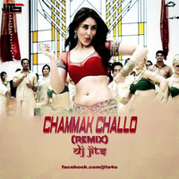 Chammak Challo (Remix) - Dj Jits by DJ JITS