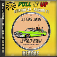 Pull It Up - Episode 42 - S11 by DJ Faya Gong